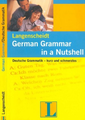 German Grammar in a Nutshell